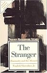 The Stranger: Humanity and the Absurd (Twayne's Masterwork Studies) The Stranger: Humanity and the Absurd (Twayne's Masterwork Studies)