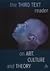 Third Text Reader on Art, C...