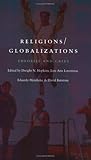 Religions/Globalizations: Theories and Cases