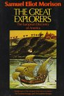 The Great Explorers: The European Discovery of America (Paperback)