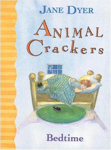 Animal Crackers: Bedtime (Board Book)