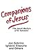 Companions of Jesus: The Je...