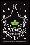 Wicked by Gregory Maguire