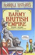 The Barmy British Empire (Horrible Histories)