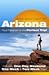 Open Road's Best of Arizona, 1st Edition (Open Road Travel Guides)
