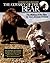 The Odyssey of the Bear: The Making of the Film by Jean-Jacques Annaud