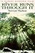 A River Runs Through It and Other Stories by Norman Maclean