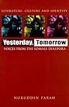 Yesterday, Tomorrow: Voices from the Somali Diaspora