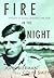 Fire in the Night: Wingate ...