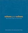 Echoes Upon Echoes: New Korean American Writings (Asian American Writers Worksh)