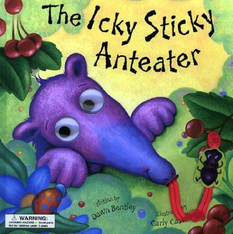 The Icky Sticky Anteater (Hardcover)