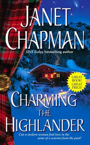 Charming the Highlander (Highlander, #1)