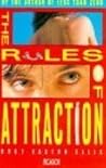 The Rules of Attraction by Bret Easton Ellis