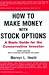 How to Make Money with Stock Options, Third Edition by Mervyn L. Hecht (2005) Hardcover