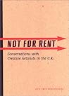 Not For Rent: Conversations with Creative Activists in the U.K.
