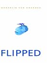 Flipped