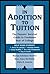 In Addition to Tuition: The...