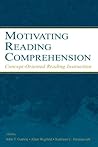 Motivating Reading Comprehension: Concept-Oriented Reading Instruction