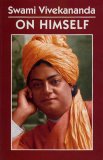 Swami Vivekananda on Himself (Hardcover)
