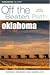 Oklahoma Off the Beaten Path