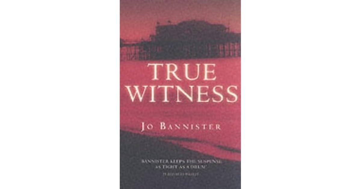 True Witness by Jo Bannister