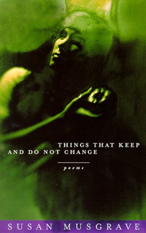 Things That Keep and Do Not Change (Paperback)