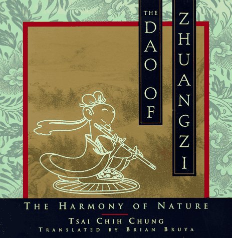 The Dao of Zhuangzi: The Harmony of Nature (Paperback)