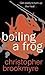 Boiling A Frog