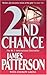 2nd Chance by James  Patterson