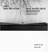 Mies van der Rohe - Lake Shore Drive Apartments: High-Rise Building / Wohnhochhaus (German and English Edition)