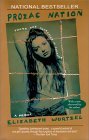 Prozac Nation by Elizabeth Wurtzel