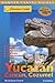 Adventure Guide to the Yucatan, Cancun & Cozumel by Bruce Conord