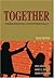 Together: Communicating Int...