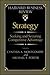 Strategy: Seeking and Securing Competitive Advantage (Harvard Business Review Book)