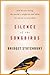 Silence of the Songbirds: How We are Losing the World's Songbirds and What We Can Do to Save Them
