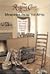 The Rocking Chair Reader: Memories from the Attic: True Stories of Family Treasures Lost and Found
