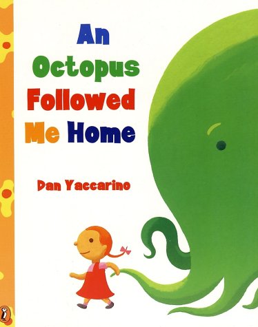 An Octopus Followed Me Home (Paperback)