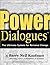 PowerDialogues: The Ultimat...