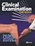 Clinical Examination: With STUDENT CONSULT Access