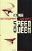 Die Speed Queen