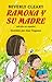 Ramona y su madre by Beverly Cleary Ramona y su madre by Beverly Cleary