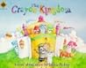 The Crayon Kingdom (Story Books)