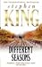 Different Seasons by Stephen        King
