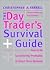 The Day Trader's Survival Guide by Christopher A. Farrell