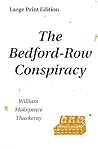 The Bedford-Row Conspiracy