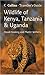Wildlife of Kenya, Tanzania and Uganda by Martin Withers David Hosking