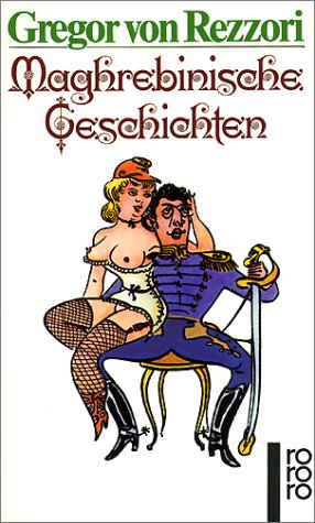 Maghrebinische Geschichten. (Paperback)