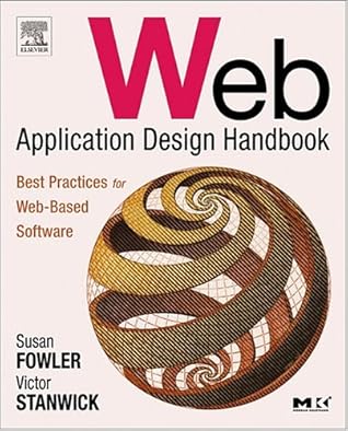 Web Application Design Handbook: Best Practices for Web-Based Software (Interactive Technologies)