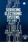 Servicing Electronic Systems: Television and Radio Reception Technology, Part 2 Servicing Electronic Systems: Television and Radio Reception Technology, Part 2