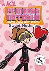 Princess Natasha #6: Sweet Nothings: As seen on Cartoon Network